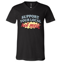 Alix Earle Support Your Local Hot Mess V-Neck T-Shirt