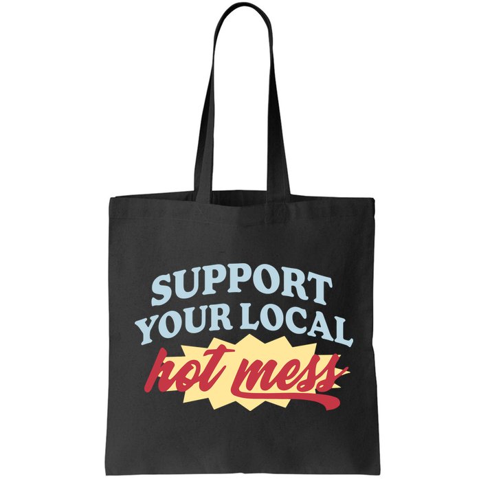 Alix Earle Support Your Local Hot Mess Bag
