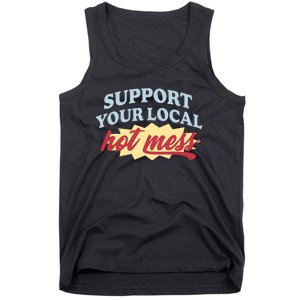 Alix Earle Support Your Local Hot Mess Tank Top