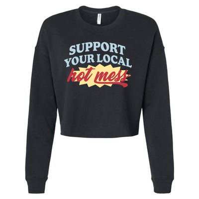 Alix Earle Support Your Local Hot Mess Cropped Pullover Crew