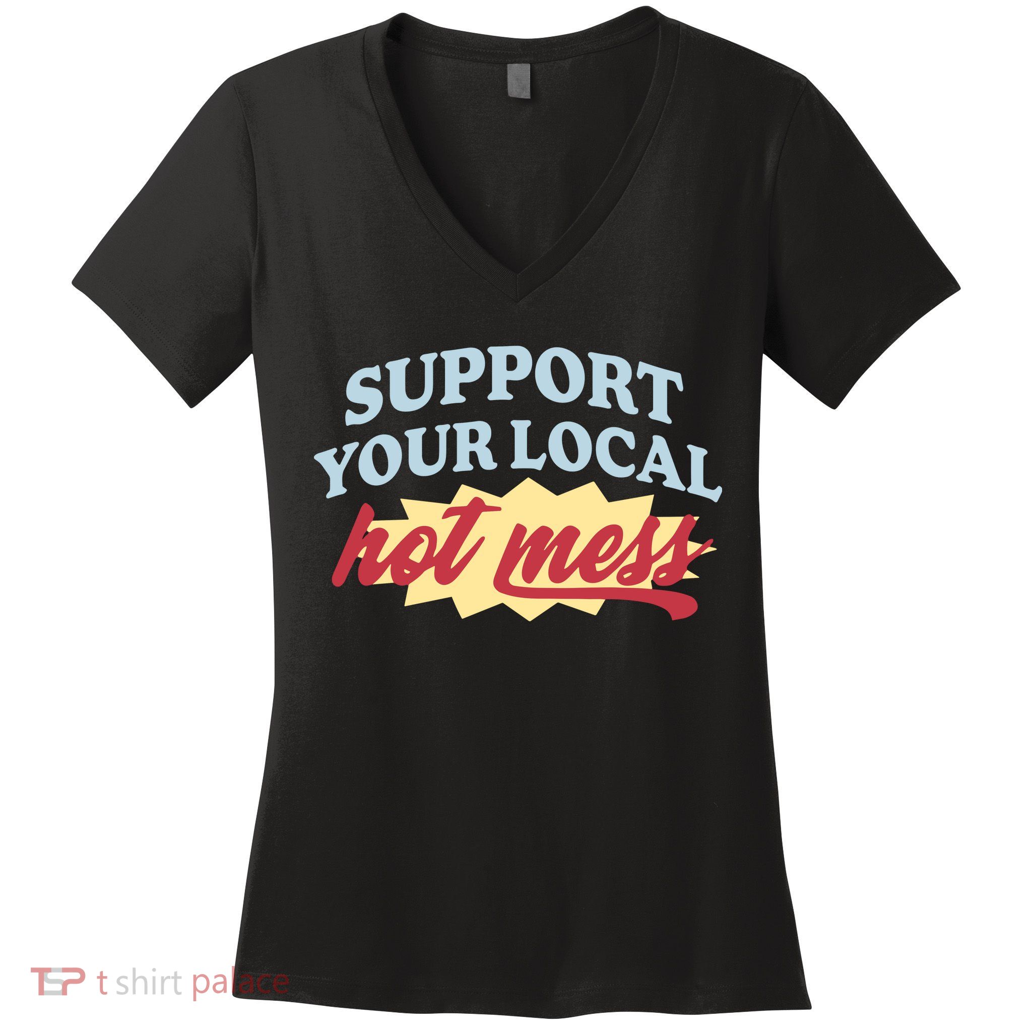 Alix Earle Support Your Local Hot Mess Women's V-Neck T-Shirt