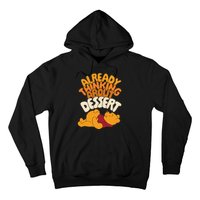 Amazon Essentials Thanksgiving Already Thinking About Dessert Hoodie