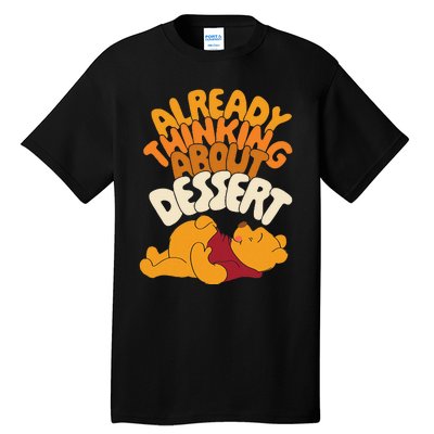 Amazon Essentials Thanksgiving Already Thinking About Dessert Tall T-Shirt