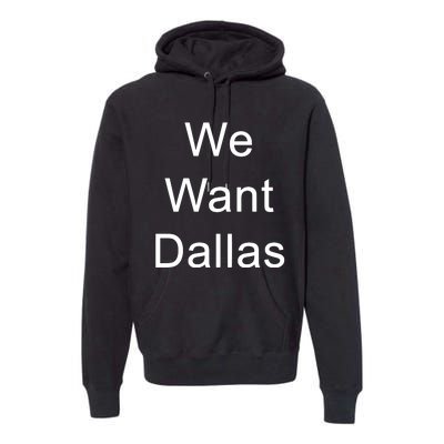 Anthony Edwards We Want Dallas Premium Hoodie