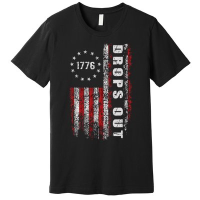 American Flag 1776 Joe Biden Drops Out 2024 Premium T-Shirt