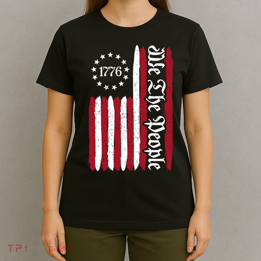 American Flag 1776 We The People Founding Fathers Constitution T-Shirt