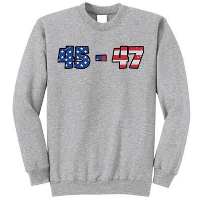 American Flag 45 & 47 Trump 2024 Republican Sweatshirt