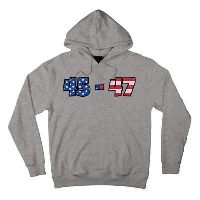 American Flag 45 & 47 Trump 2024 Republican Tall Hoodie