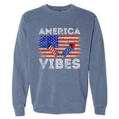 American Flag 4th Of July America Vibes Funny Gift Garment-Dyed Sweatshirt