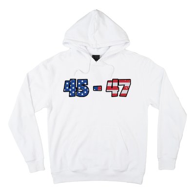 American Flag 45 & 47 Trump 2024 Republican Supporter Hoodie