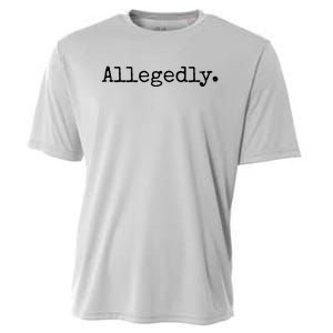 Allegedly Funny Attorney Funny Lawyer Cooling Performance Crew T-Shirt