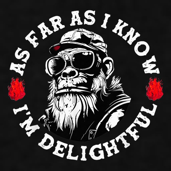 As Far As I Know I'M Delightful Monkey Saying Quote Ladies PosiCharge Tri-Blend Wicking Tank