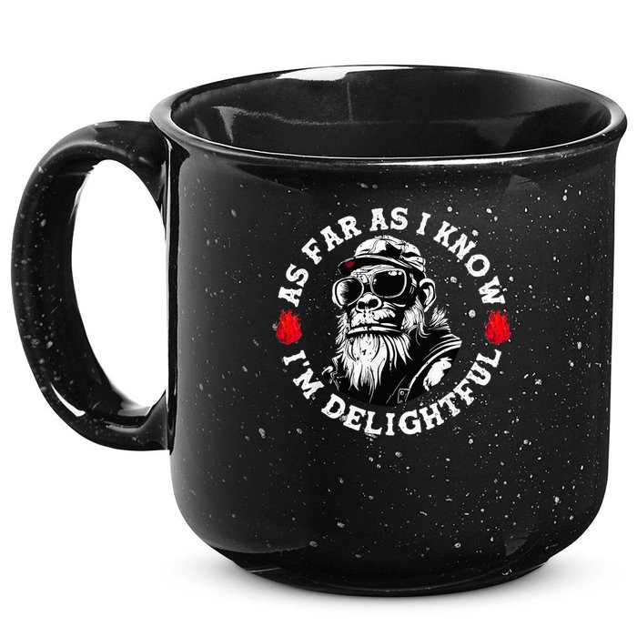 As Far As I Know I'M Delightful Monkey Saying Quote 15oz Campfire Ceramic Mug