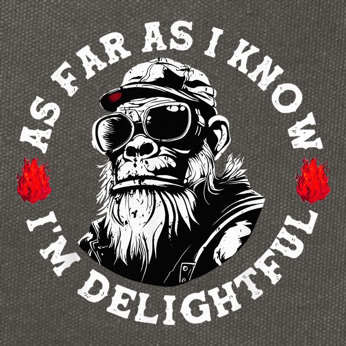 As Far As I Know I'M Delightful Monkey Saying Quote Cotton Canvas Backpack