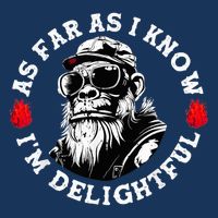As Far As I Know I'M Delightful Monkey Saying Quote 16 in Basic Backpack