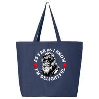As Far As I Know I'M Delightful Monkey Saying Quote 25L Jumbo Tote