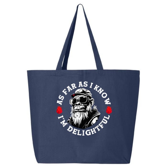 As Far As I Know I'M Delightful Monkey Saying Quote 25L Jumbo Tote