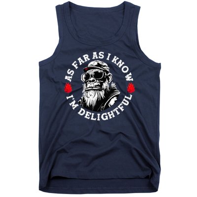 As Far As I Know I'M Delightful Monkey Saying Quote Tank Top