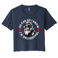 As Far As I Know I'M Delightful Monkey Saying Quote Crop Top