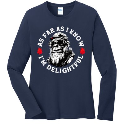 As Far As I Know I'M Delightful Monkey Saying Quote Ladies Long Sleeve Shirt