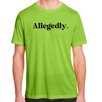 Allegedly Funny Attorney Funny Lawyer Adult ChromaSoft Performance T-Shirt