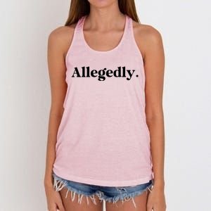 Allegedly Funny Attorney Funny Lawyer Women's Knotted Racerback Tank