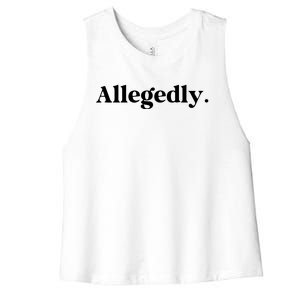 Allegedly Funny Attorney Funny Lawyer Women's Racerback Cropped Tank