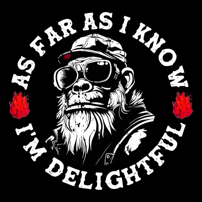 As Far As I Know I'm Delightful Funny Monkey Saying Quote  Drawstring Bag