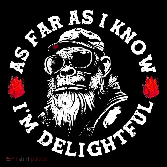 As Far As I Know I'm Delightful Funny Monkey Saying Quote  16 in Basic Backpack