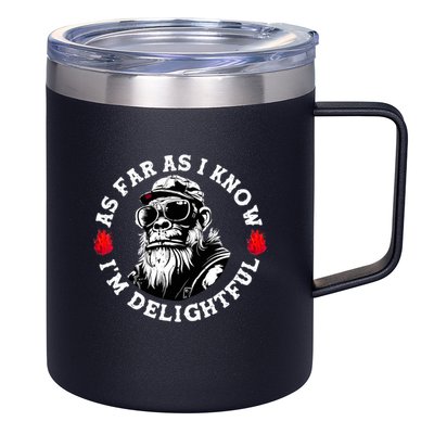 As Far As I Know I'm Delightful Funny Monkey Saying Quote  12oz Stainless Steel Coffee Mug