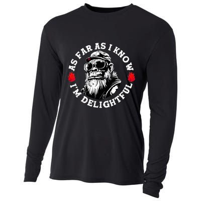 As Far As I Know I'm Delightful Funny Monkey Saying Quote  Cooling Performance Long Sleeve Crew