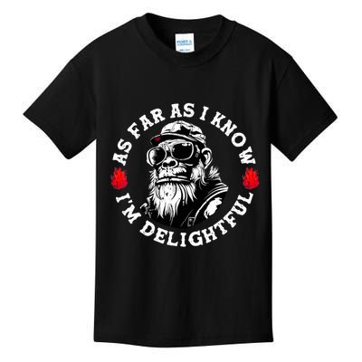 As Far As I Know I'm Delightful Funny Monkey Saying Quote  Kids T-Shirt