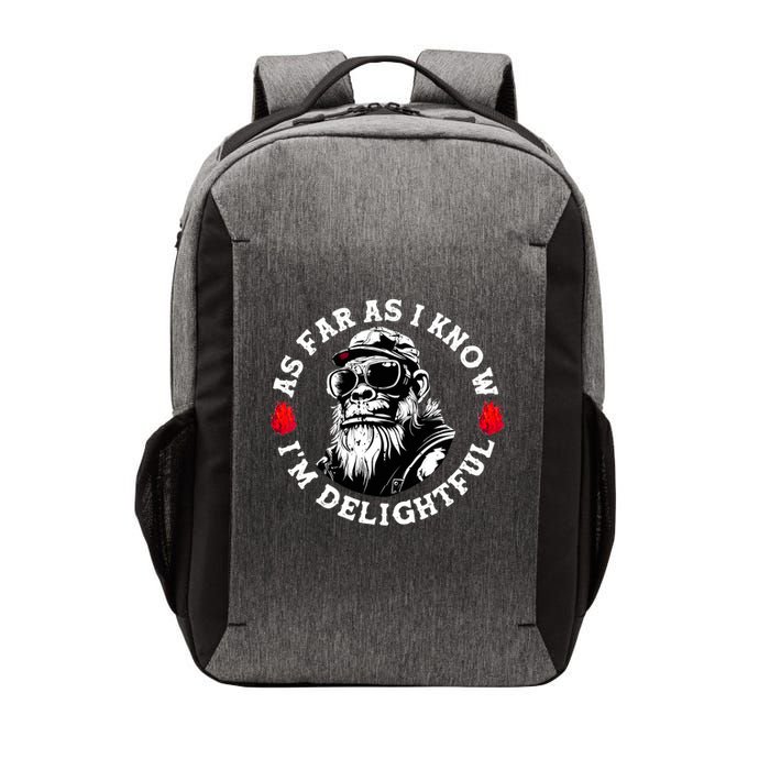 As Far As I Know I'm Delightful Funny Monkey Saying Quote  Vector Backpack