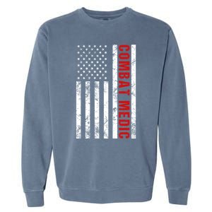 American Flag Army Combat Medic Cute Gift Garment-Dyed Sweatshirt