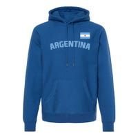 Argentina Flag Argentinian Pride International Country Cute Gift Premium Hoodie