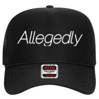 Allegedly Funny Attorney Funny Lawyer High Crown Mesh Back Trucker Hat