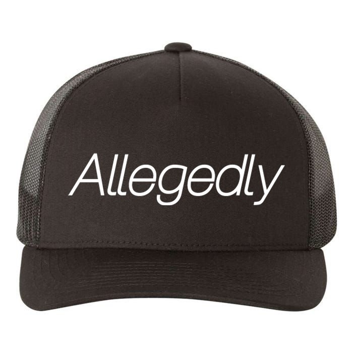 Allegedly Funny Attorney Funny Lawyer Yupoong Adult 5-Panel Trucker Hat