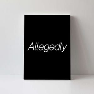 Allegedly Funny Attorney Funny Lawyer Canvas