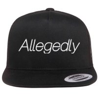 Allegedly Funny Attorney Funny Lawyer Flat Bill Trucker Hat