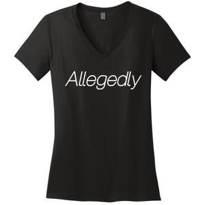 Allegedly Funny Attorney Funny Lawyer Women's V-Neck T-Shirt