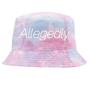 Allegedly Funny Attorney Funny Lawyer Tie-Dyed Bucket Hat