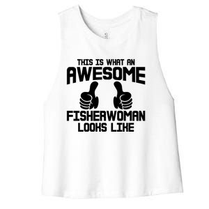 Awesome Fisher Angler Fishing Mom Fishing Daughter Gift Women's Racerback Cropped Tank