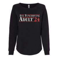 Any Functioning Adult 2024 Funny Retro Election Womens California Wash Sweatshirt