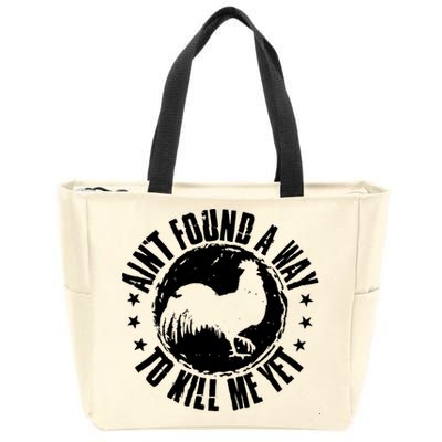 Ain't Found A Way To Kill Me Yet Vintage Rooster Zip Tote Bag