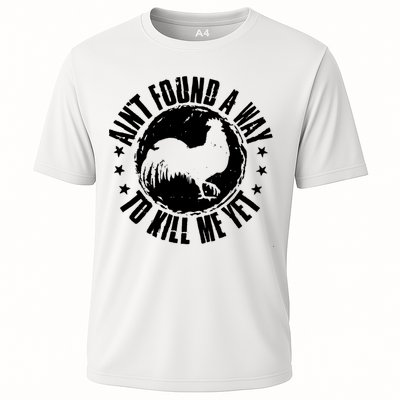 Ain't Found A Way To Kill Me Yet Vintage Rooster Performance Shirt