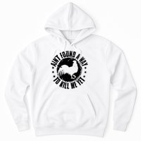 Ain't Found A Way To Kill Me Yet Vintage Rooster Hoodie
