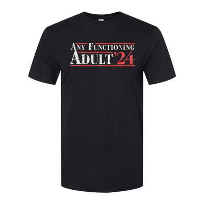 Any Functioning Adult 2024 Funny Retro Election Logo Softstyle CVC T-Shirt