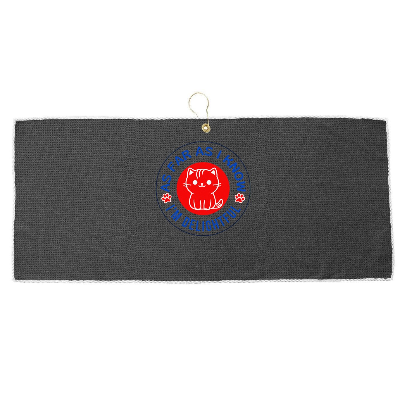 As Far As I Know Im Delightful Cute Kitty Owner Humor Large Microfiber Waffle Golf Towel