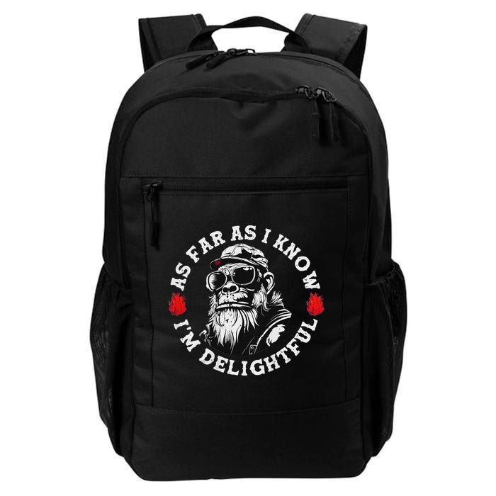As Far As I Know I'm Delightful Funny Monkey Sayin Daily Commute Backpack