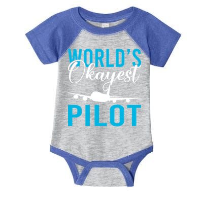 Airplane Flying Aircraft Worlds Okayest Pilot Cute Gift Infant Baby Jersey Bodysuit